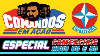 Comerciais Estrela - Comandos em Ação / Gi Joe (compilado)
