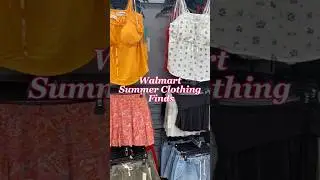 ☀️Walmart Summer Clothing Finds☀️#walmart #walmartfinds #walmartoffers #walmartshopping #shopping