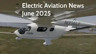 Electric Aviation News June 2025