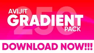 250 Ultimate Gradient Pack 2020 | 2020 Exclusive Gradient Thumbnail Pack🔥