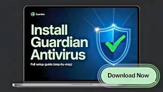 Guardian Antivirus Installation Guide 🔒 (100% Working)