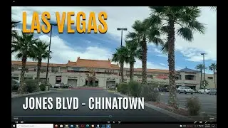 LAS VEGAS  JONES BLVD TO CHINATOWN
