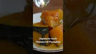 How to Make Simmered Kabocha | Sweet & Savory Comfort Dish 🎃🍴