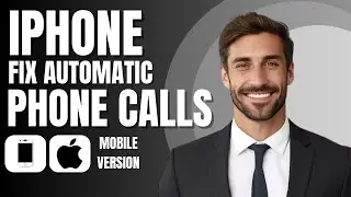 Fix Iphone Automatically Calls Someone