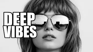 Deep House Chill Session 2026 | Best of Deep Feelings #deephouse