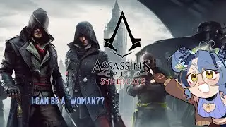 💙Once an Assassin… Always an Assassin// Assassins creed syndicate Part 1💙