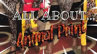 HOW TO: Style Animal Print | Outfit Ideas | FASHION EDITION
