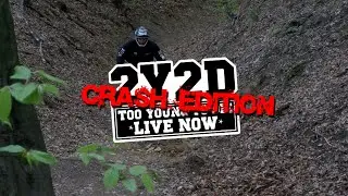 2Y2D CRASH EDITION | PF 2020