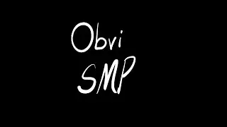 Lost Obvi SMP moments