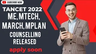 TANCET 2022 ME, MTech, MArch, MPlan counselling application released|| apply now