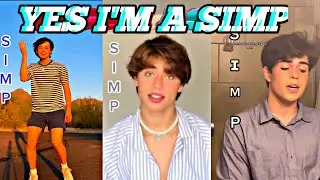 Yes I'm A Simp - TiK Tok Compilation