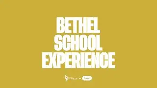 Bethel School Experience 2025 - Sess&atilde;o 2 | Richard Gordon
