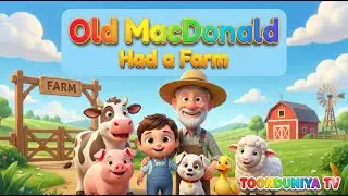 Old MacDonald Had a Farm Song 🐮🐷 | Fun Farm Animals for Kids | Toonduniya TV