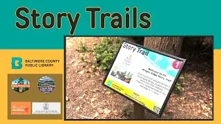 Come visit our Story Trails!