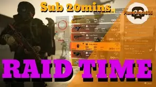 Division 2 - FLAWLESS RAID RUN - TU9.1 - OPERATION DARK HOURS - EASY CASUAL FARMING - TIME STAMPED