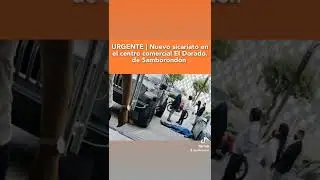 Nuevo sicariato en  el centro comercial El Dorado, de #Samborond&oacute;n, Ecuador