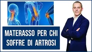 Materasso per chi soffre di artrosi