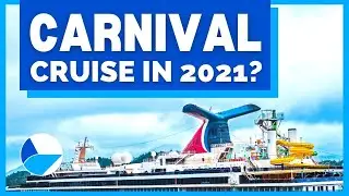 Top Reasons To Choose a Carnival Cruise in 2021