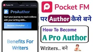 How To Become A Author On Pocket FM | Pocket FM Par  Author kaise bane | Pocket FM Writers |