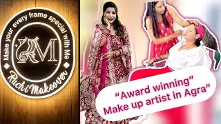 Best make up artist in Agra 😅 | Agra mein sabse sasta bridal make up ❤️ | Ruchi Mishra Makeover 💄