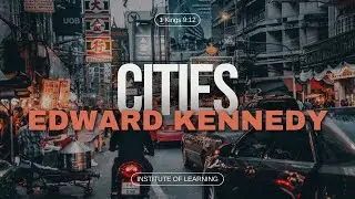 Institute of Learning... Edward Kennedy