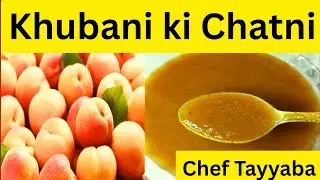 Khubani ki Chatni | Cooking with TayyabaMehfooz