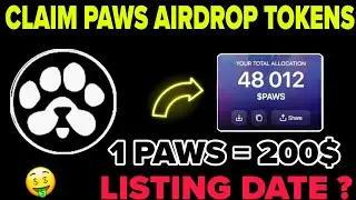 Paws Airdrop Allocation start | $PAWS Token Claim start | Paws 🐾 Airdrop 🎉 claim 😍
