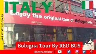 Bologna City Tour By Red Bus II Journey Adviser II Europe Tour