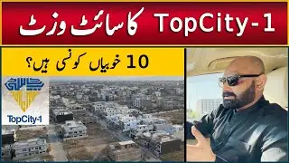 Topcity-1 Islamabad, Latest Site Visit, Best Housing Project Near Islamabad Airport | Plots For Sale