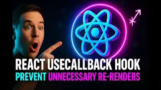 React useCallback Hook Explained ⚛️ | Stop Unnecessary Function Recreation & Boost Performance