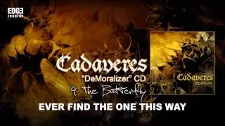 Cadaveres - The Butterfly (hivatalos szöveges / official lyrics video)