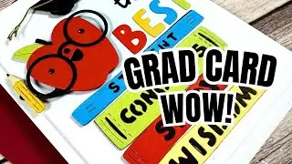 Graduation or Teacher CARD - using Spellbinders dies