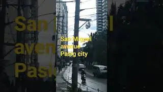 San Miguel avenue Pasig city 