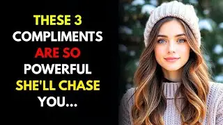 Say These 3 Compliments and She&rsquo;ll Be Obsessed Wit// Stoicism