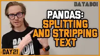 Video 21: Spliting and Stripping String Values in Pandas