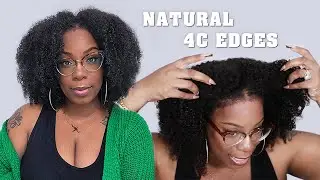 😍No Glue No Leave-Out! Most Realistic 4c Edges Beginners Friendly ft HerGivenHair