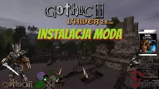 Gothic II L'Hiver 2.0 DE | Instalacja modyfikacji | Wersja PL | Poradnik