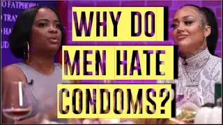 Why Do Men Hate Condoms l 2021 Friendsgiving Special