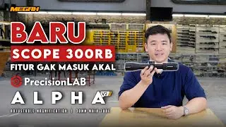 Precision Lab Alpha V2 Review | Scope 300 Ribuan dengan Fitur Kelas Menengah