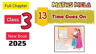 Time Goes On Class 3 Maths Chapter 13/NCERT/ Full Chapter / Solutions / MATHS MELA