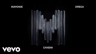 Mayonie, Drega - Gandia (Visualizer)