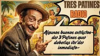 🤣 Si tienes un mal día, MIRA ESTO: Los Mejores Extractos de Tres Patines (Risa Garantizada)