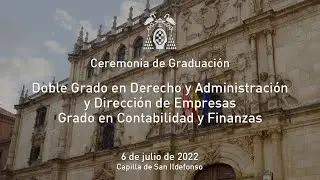 Graduación del Doble Grado en Derecho y ADE y del Grado en Contabilidad y Finanzas · 06/07/2022