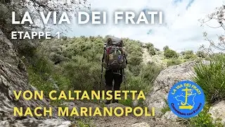 Sizilien - La Via dei Frati Etappe 1 - Caltanisetta nach Marianopoli
