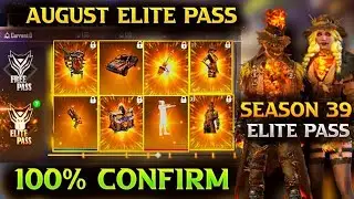 AUGUST ELITE PASS FREE FIRE 2021 | SEASON 39 ELITE PASS FREE FIRE