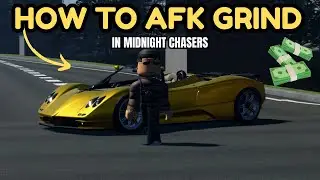 HOW TO AFK GRIND IN MIDNIGHT CHASERS!! 💸