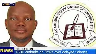 ASUU Declares Strike Over Unpaid Salaries, Puts Nigerian Universities on Hold