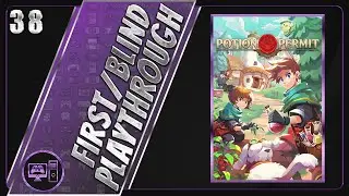 Potion Permit | First/Blind Playthrough | Part 38/53