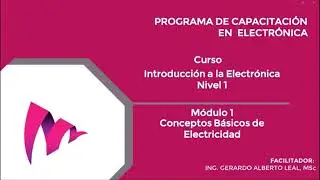 Circuitos Eléctricos. Ley de Ohm. Circuitos serie y paralelo. Potencia. Modulo 1, clase 2 de 2.