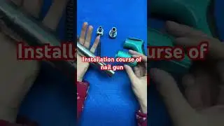 Installation course of nail gun